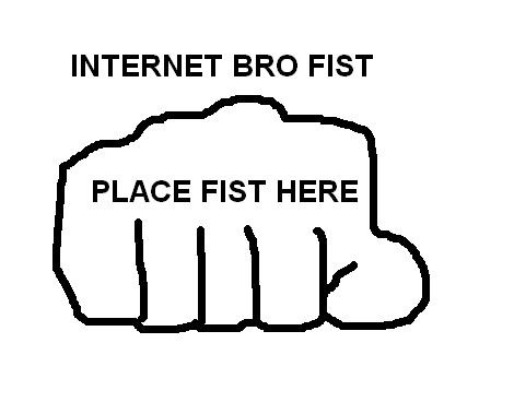 internet_bro_fist.jpg